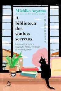 Sinopse do livro a biblioteca dos sonhos secretos